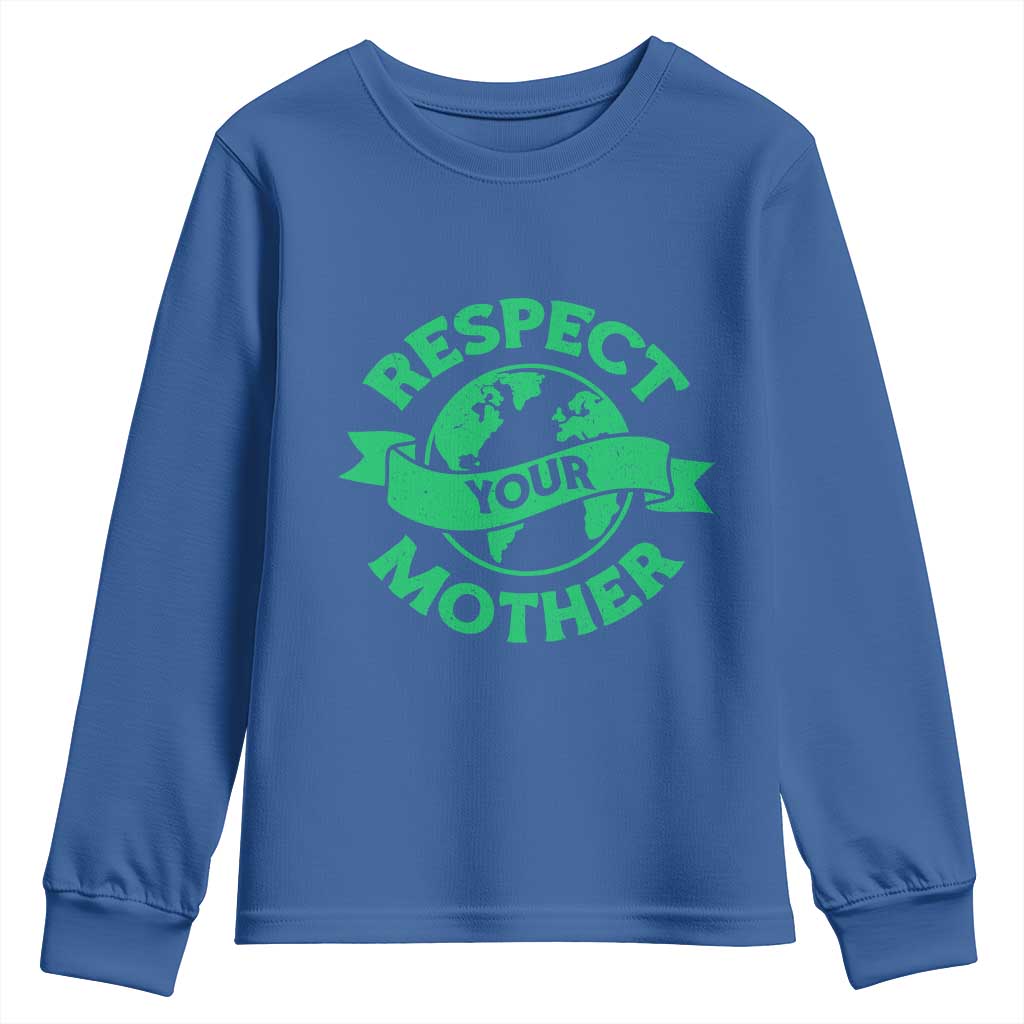Respect Your Mother Youth Sweatshirt Earth Day Nature Lover Gift