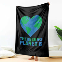 There Is No Planet B Throw Blanket Earth Day Nature Lover Gift