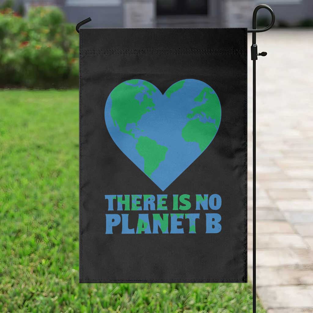 There Is No Planet B Garden Flag Earth Day Nature Lover Gift