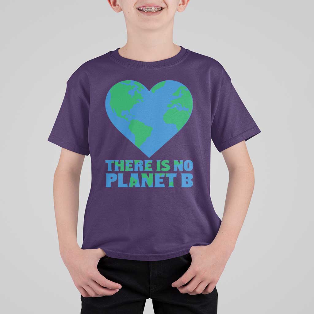 There Is No Planet B T Shirt For Kid Earth Day Nature Lover Gift