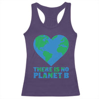 There Is No Planet B Racerback Tank Top Earth Day Nature Lover Gift