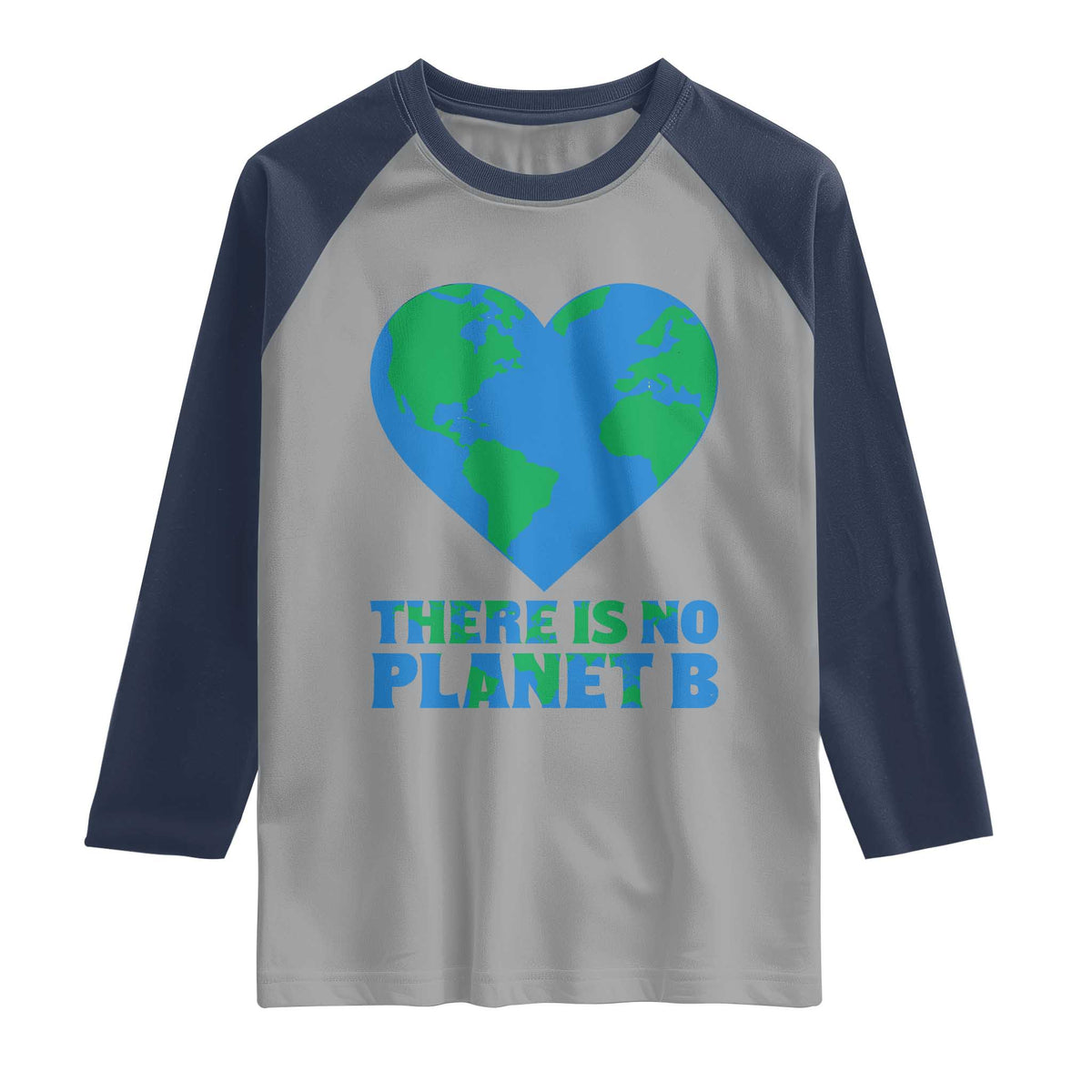 There Is No Planet B Raglan Shirt Earth Day Nature Lover Gift