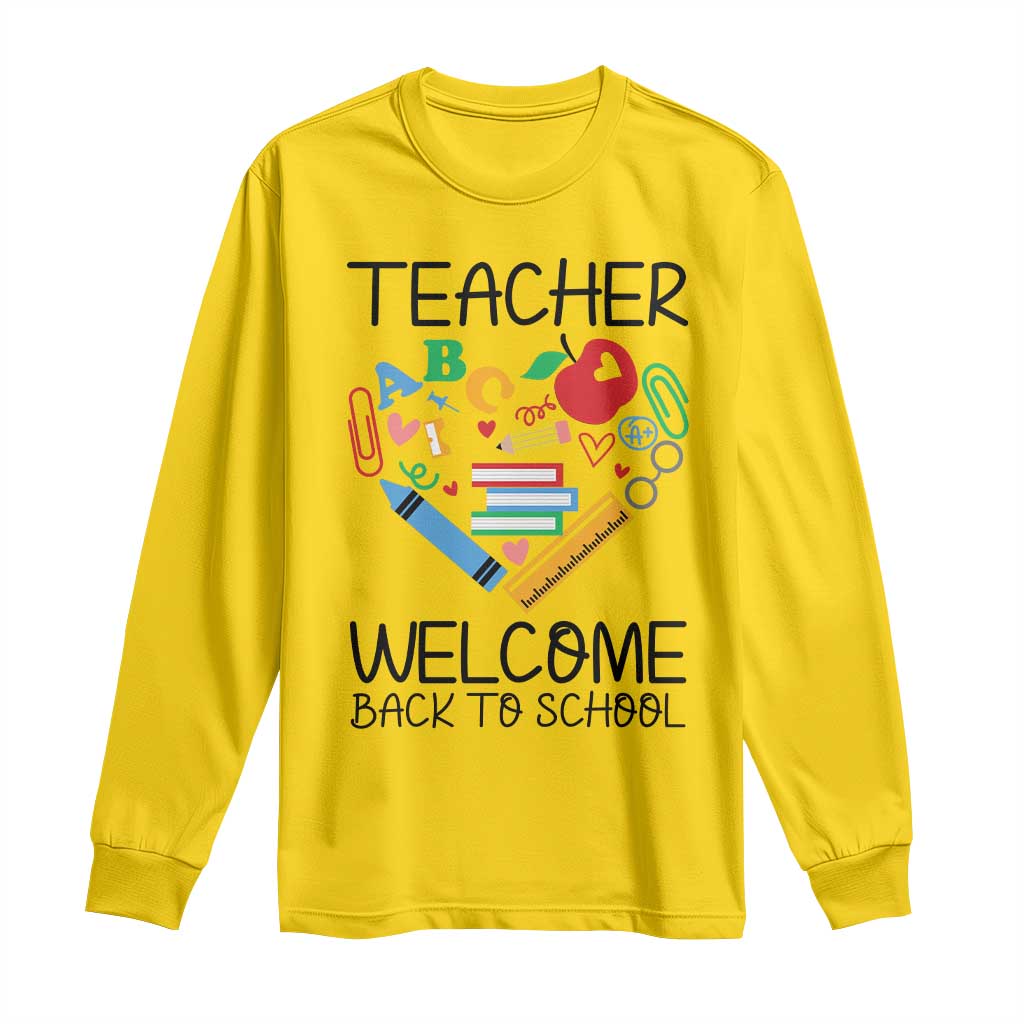 Teacher Welcome Back To School Long Sleeve Shirt Cute Classroom Gift - Wonder Print Shop