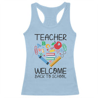 Teacher Welcome Back To School Racerback Tank Top Cute Classroom Gift - Wonder Print Shop