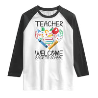 Teacher Welcome Back To School Raglan Shirt Cute Classroom Gift - Wonder Print Shop