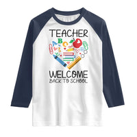 Teacher Welcome Back To School Raglan Shirt Cute Classroom Gift - Wonder Print Shop