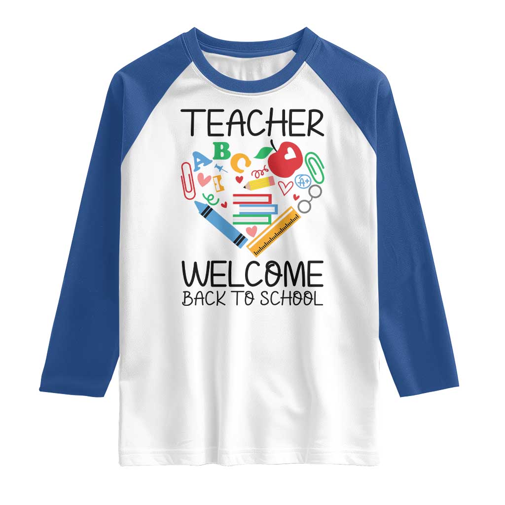 Teacher Welcome Back To School Raglan Shirt Cute Classroom Gift - Wonder Print Shop