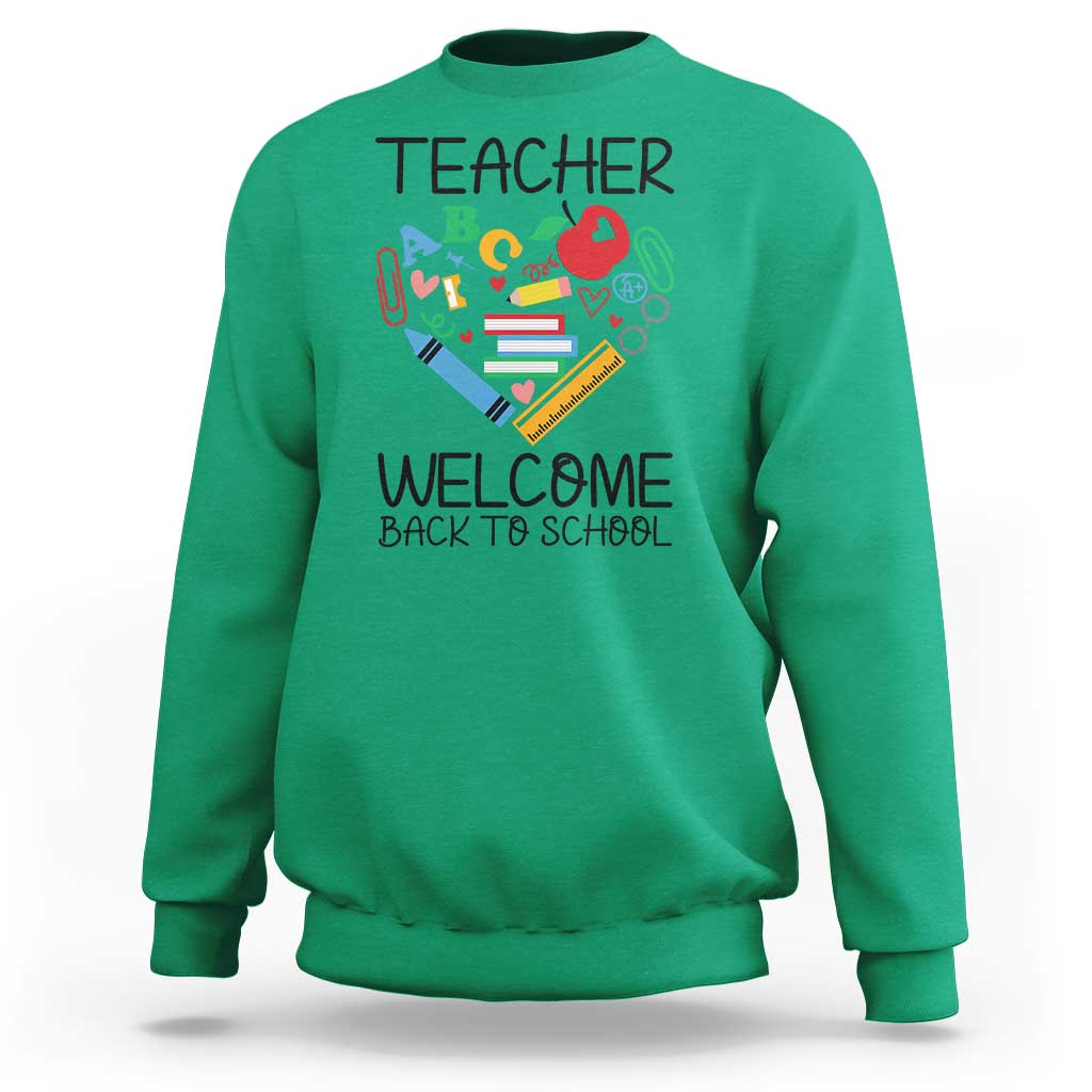Teacher Welcome Back To School Sweatshirt Cute Classroom Gift - Wonder Print Shop