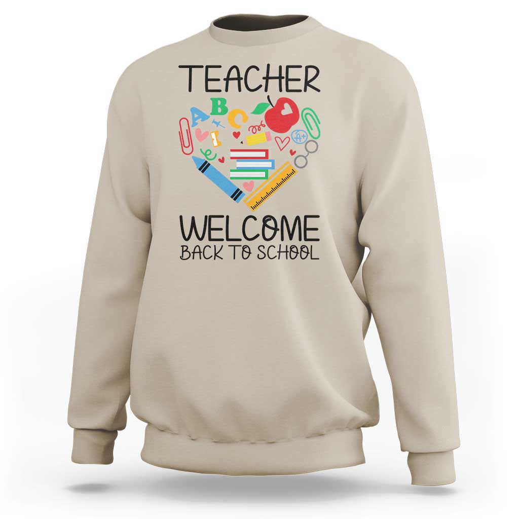 Teacher Welcome Back To School Sweatshirt Cute Classroom Gift - Wonder Print Shop