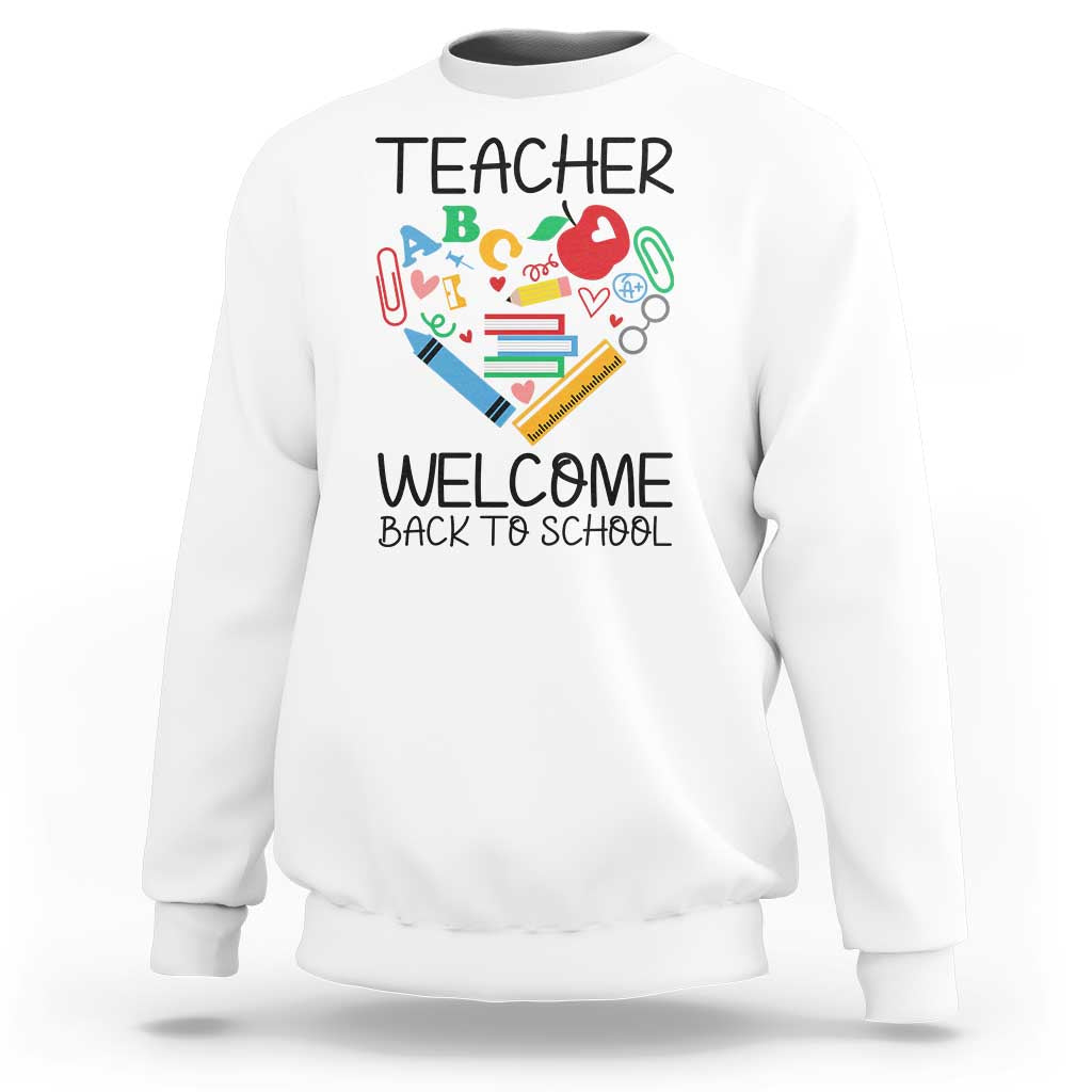 Teacher Welcome Back To School Sweatshirt Cute Classroom Gift - Wonder Print Shop