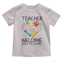 Teacher Welcome Back To School Toddler T Shirt Cute Classroom Gift - Wonder Print Shop