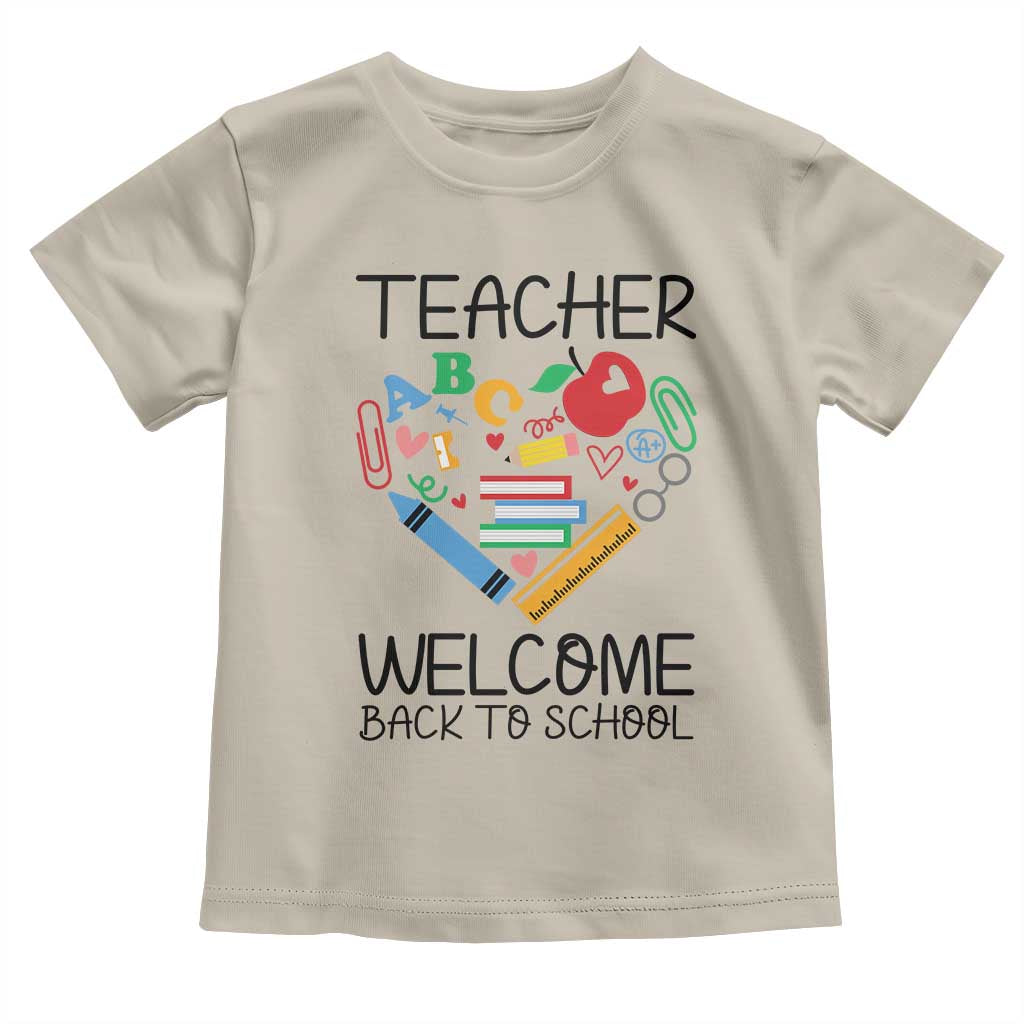 Teacher Welcome Back To School Toddler T Shirt Cute Classroom Gift - Wonder Print Shop