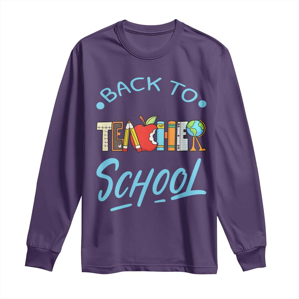 Back To School Teacher Life Funny Educator Gift Long Sleeve Shirt - Wonder Print Shop