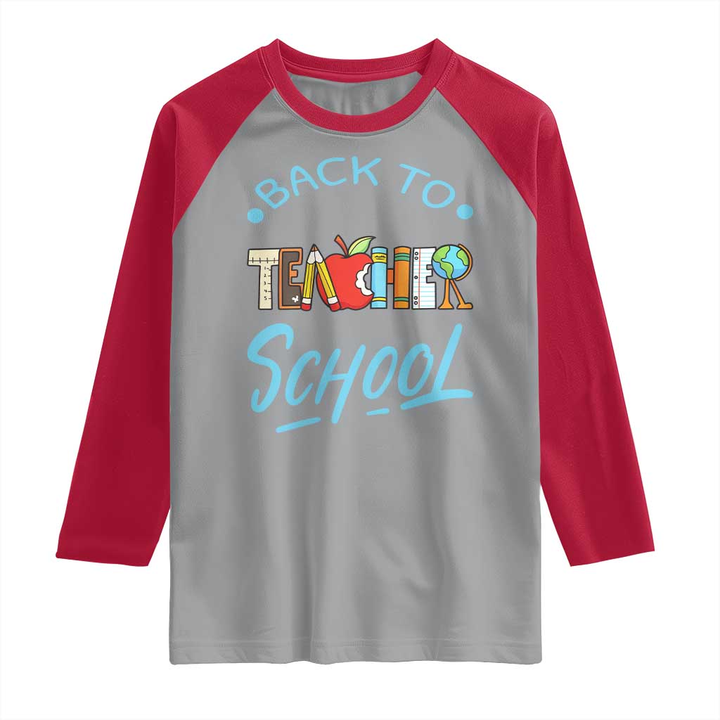 Back To School Teacher Life Funny Educator Gift Raglan Shirt - Wonder Print Shop