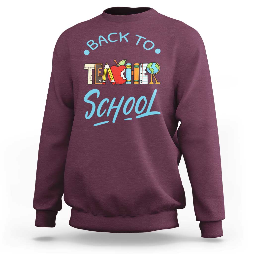 Back To School Teacher Life Funny Educator Gift Sweatshirt - Wonder Print Shop