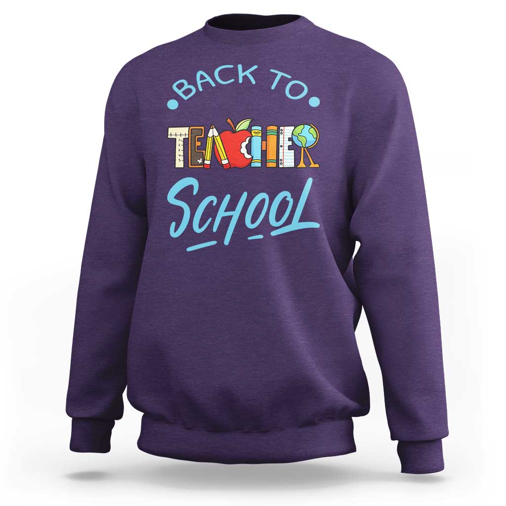 Back To School Teacher Life Funny Educator Gift Sweatshirt - Wonder Print Shop