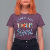 Back To School Teacher Life Funny Educator Gift T Shirt For Women - Wonder Print Shop