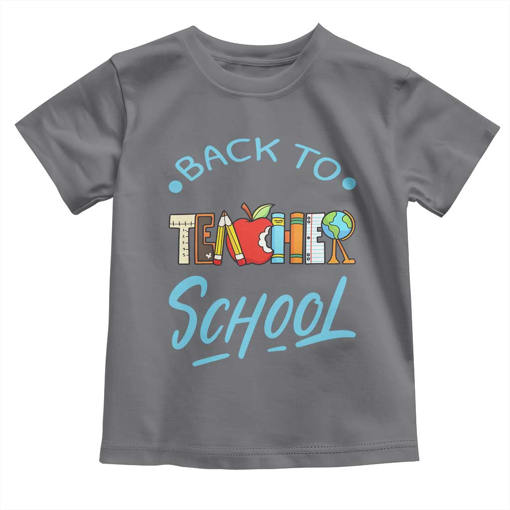Back To School Teacher Life Funny Educator Gift Toddler T Shirt - Wonder Print Shop