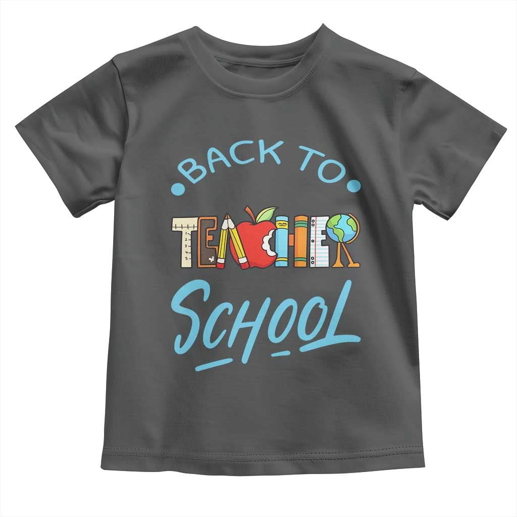 Back To School Teacher Life Funny Educator Gift Toddler T Shirt - Wonder Print Shop