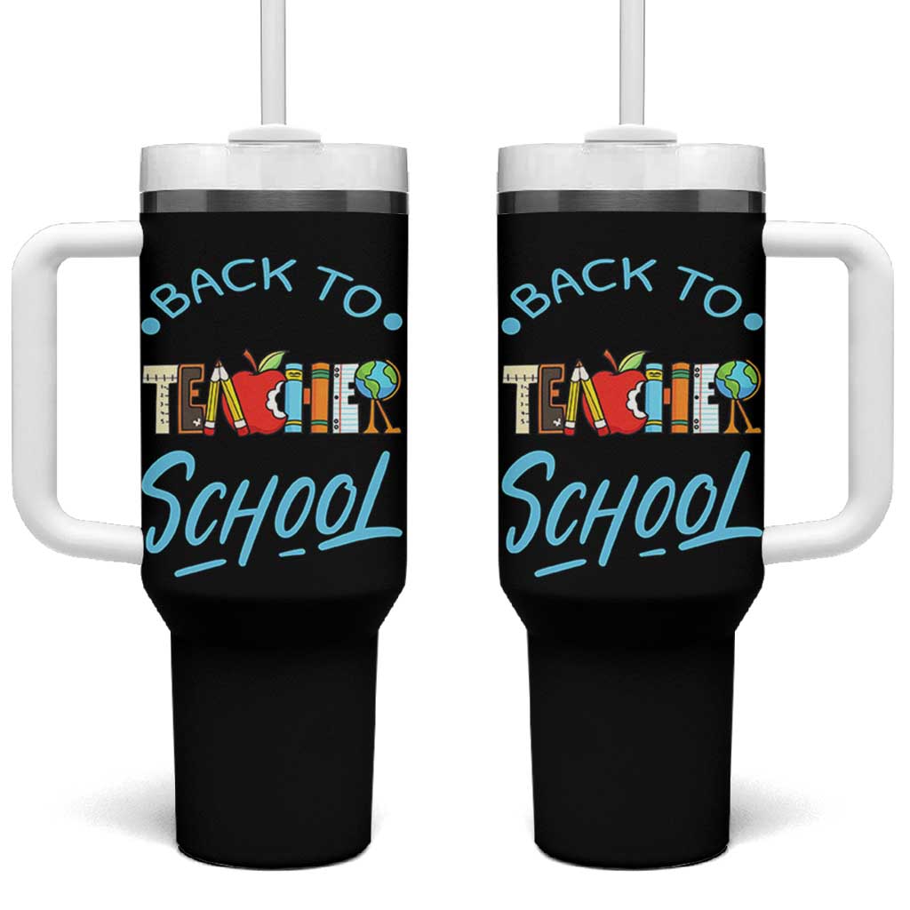 Back To School Teacher Life Funny Educator Gift Tumbler With Handle