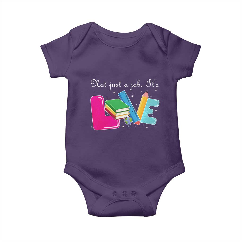 Inspirational Teacher Baby Onesie Not Just A Job Its Love - Wonder Print Shop