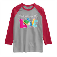 Inspirational Teacher Raglan Shirt Not Just A Job Its Love - Wonder Print Shop