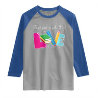 Inspirational Teacher Raglan Shirt Not Just A Job Its Love - Wonder Print Shop