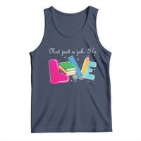Inspirational Teacher Tank Top Not Just A Job Its Love - Wonder Print Shop