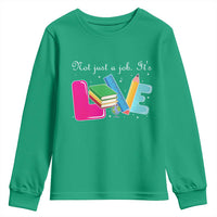 Inspirational Teacher Youth Sweatshirt Not Just A Job Its Love - Wonder Print Shop
