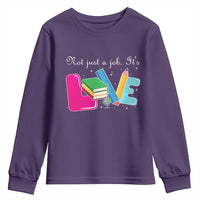 Inspirational Teacher Youth Sweatshirt Not Just A Job Its Love - Wonder Print Shop