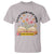 Teach Them Love Them Watch Them Grow T Shirt Inspirational Teacher Gift - Wonder Print Shop