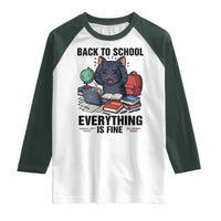 Funny Black Cat Raglan Shirt Back To School Everything Is Fine - Wonder Print Shop