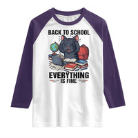 Funny Black Cat Raglan Shirt Back To School Everything Is Fine - Wonder Print Shop