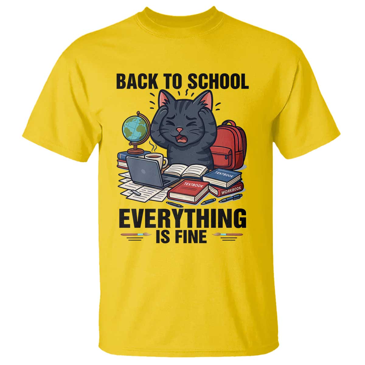 Funny Black Cat T Shirt Back To School Everything Is Fine - Wonder Print Shop