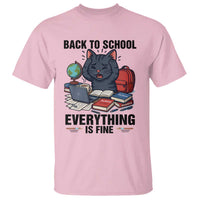 Funny Black Cat T Shirt Back To School Everything Is Fine - Wonder Print Shop