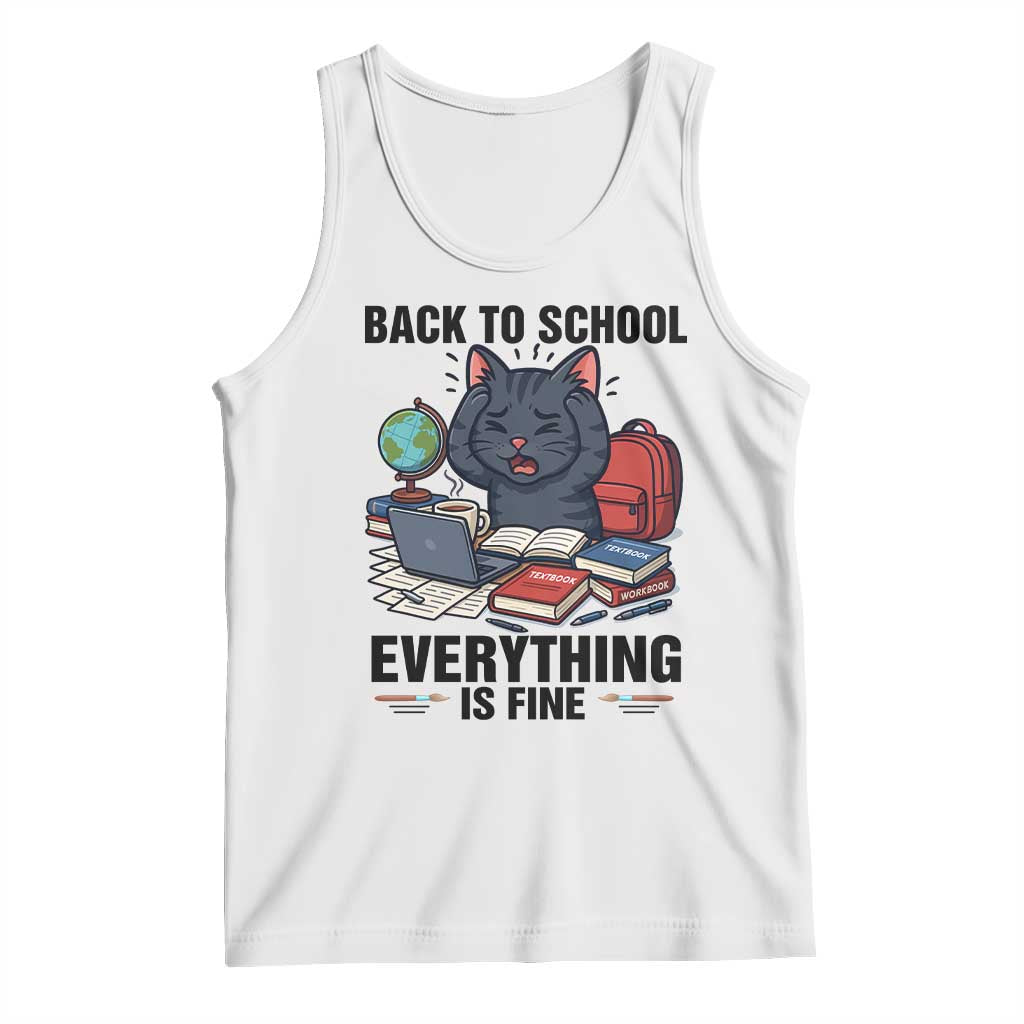 Funny Black Cat Tank Top Back To School Everything Is Fine - Wonder Print Shop