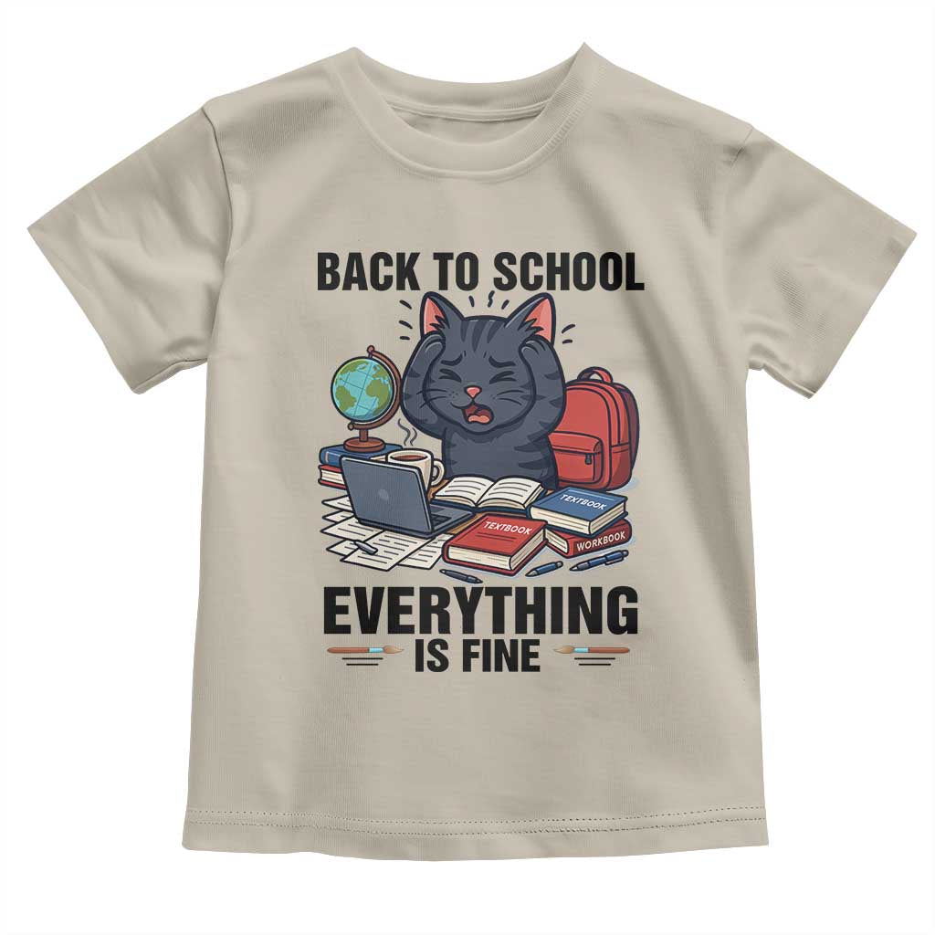 Funny Black Cat Toddler T Shirt Back To School Everything Is Fine - Wonder Print Shop