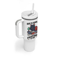 Funny Black Cat Tumbler With Handle Back To School Everything Is Fine
