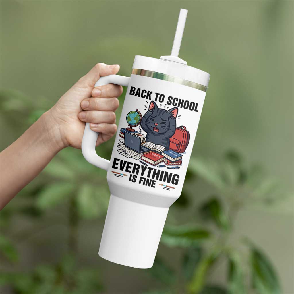 Funny Black Cat Tumbler With Handle Back To School Everything Is Fine
