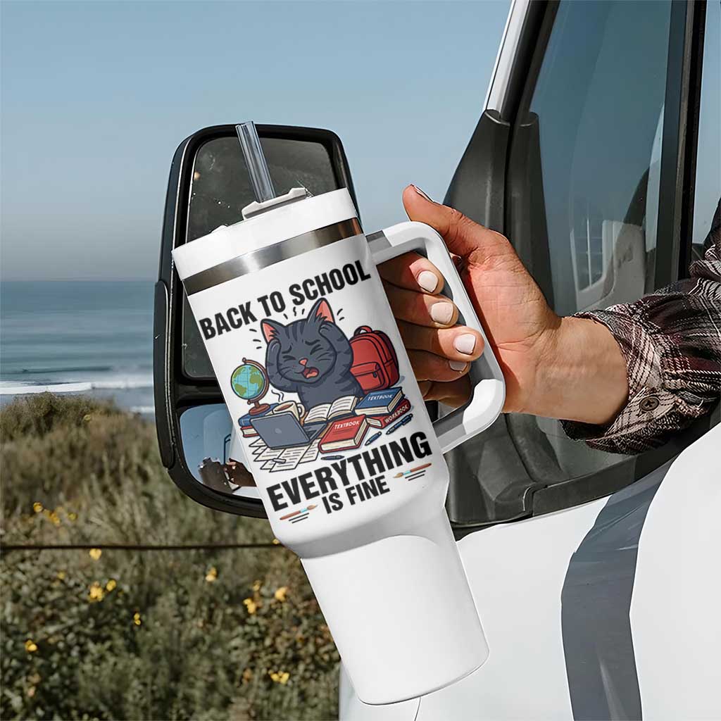 Funny Black Cat Tumbler With Handle Back To School Everything Is Fine