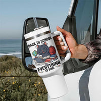 Funny Black Cat Tumbler With Handle Back To School Everything Is Fine