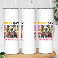 Funny Cat First Day Of School Skinny Tumbler Back To School Gift For Kids