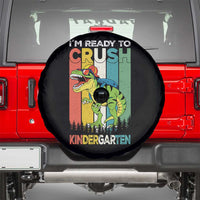 Funny Dinosaur Im Ready To Crush Kindergarten Gift Spare Tire Cover - Wonder Print Shop