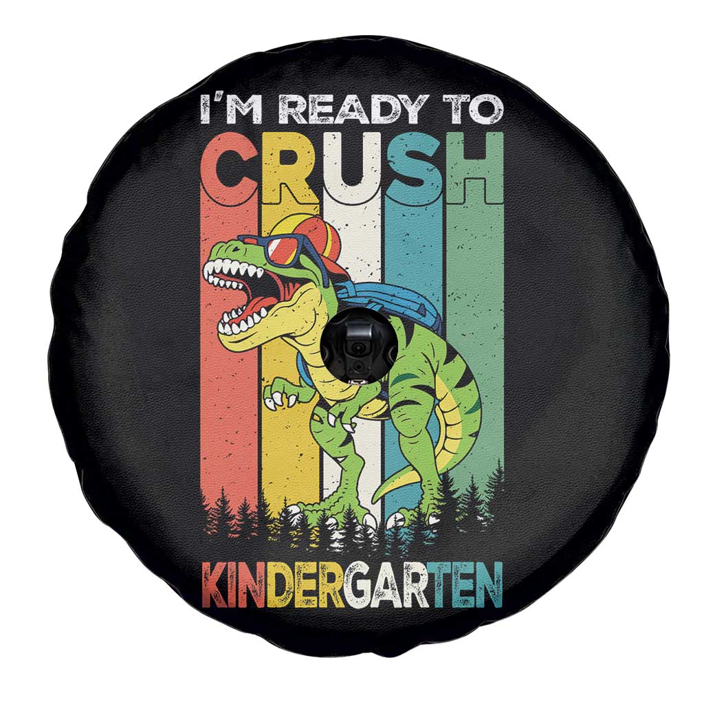 Funny Dinosaur Im Ready To Crush Kindergarten Gift Spare Tire Cover - Wonder Print Shop
