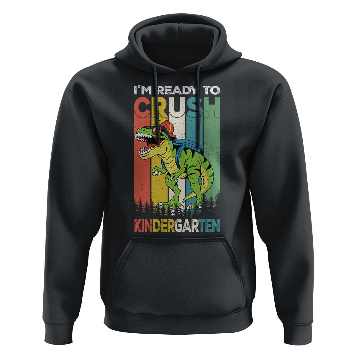 Funny Dinosaur Im Ready To Crush Kindergarten Gift Hoodie - Wonder Print Shop