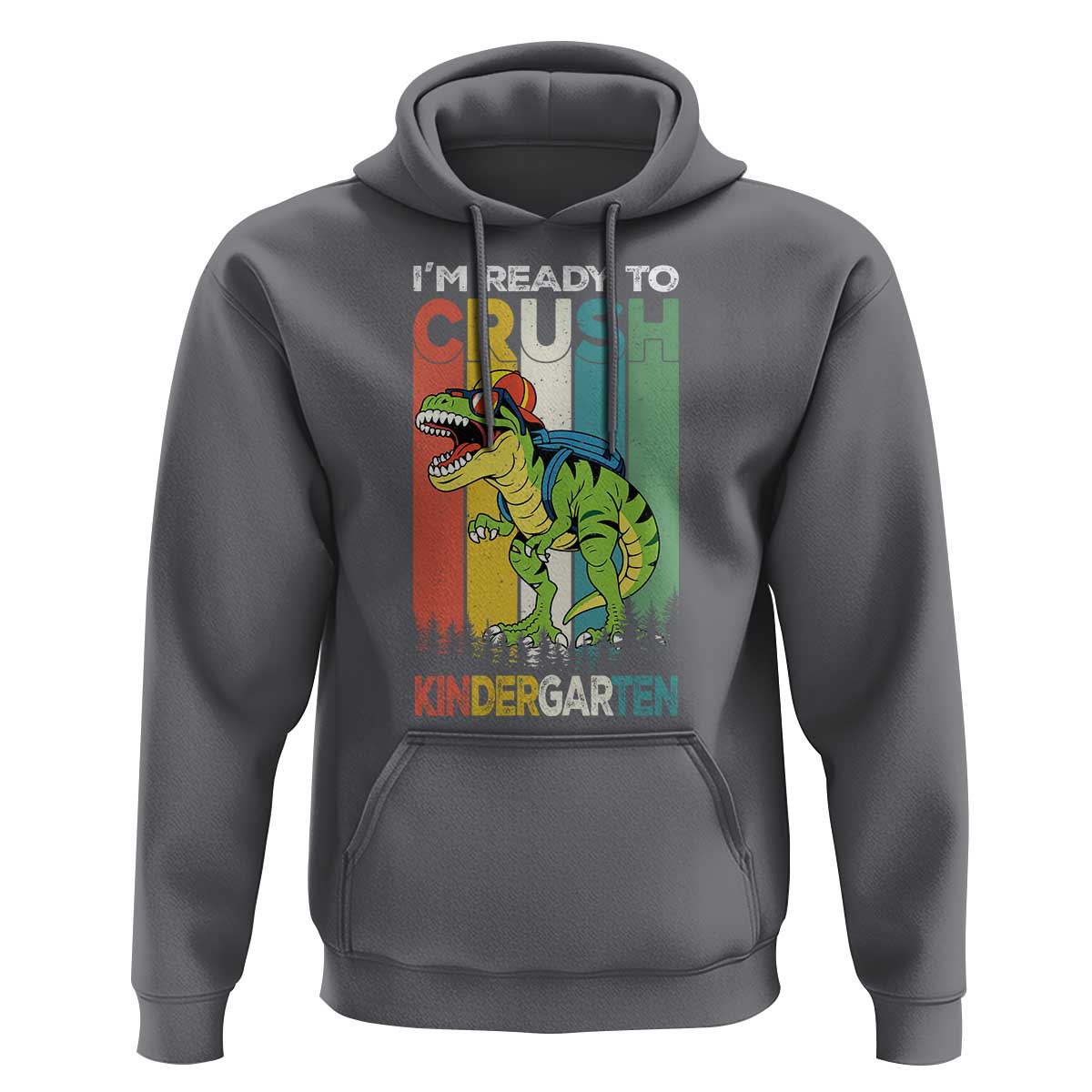 Funny Dinosaur Im Ready To Crush Kindergarten Gift Hoodie - Wonder Print Shop
