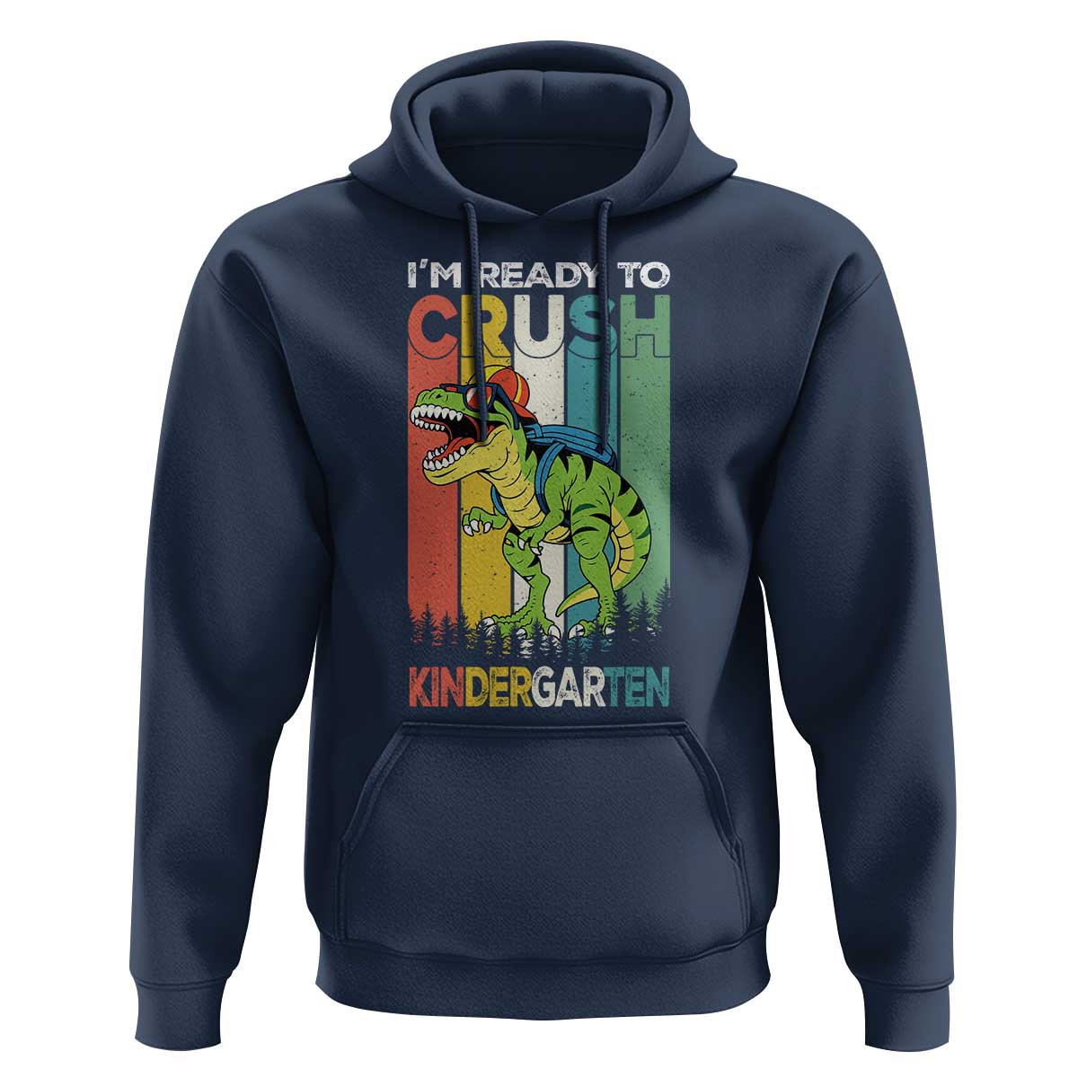 Funny Dinosaur Im Ready To Crush Kindergarten Gift Hoodie - Wonder Print Shop