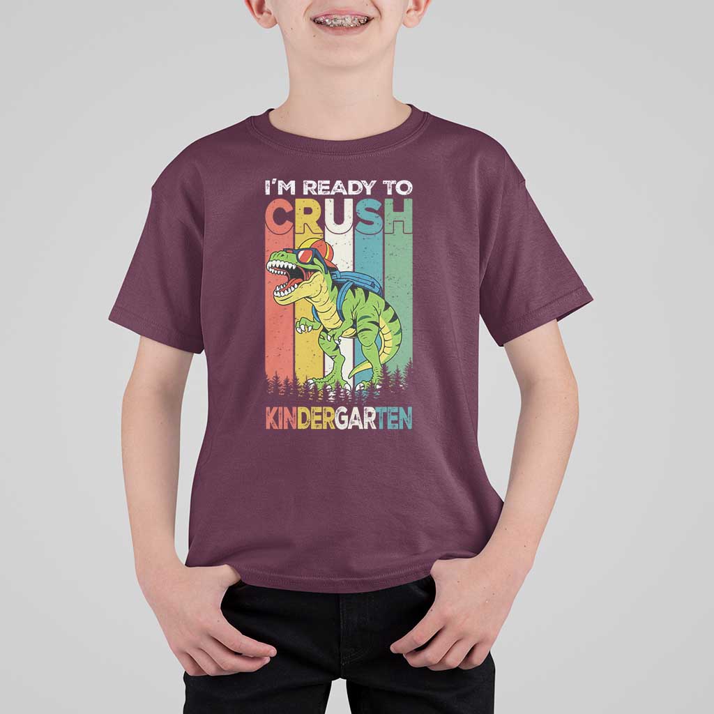 Funny Dinosaur Im Ready To Crush Kindergarten Gift T Shirt For Kid - Wonder Print Shop