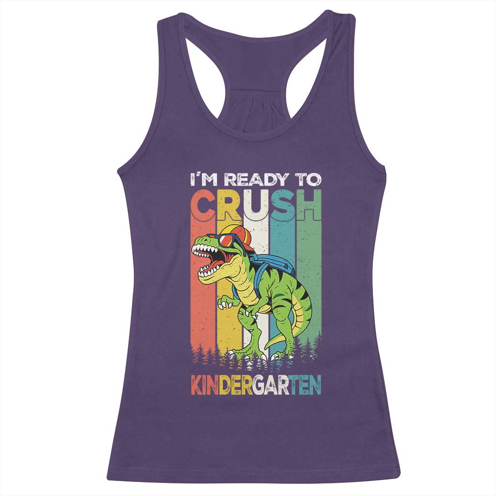 Funny Dinosaur Im Ready To Crush Kindergarten Gift Racerback Tank Top - Wonder Print Shop