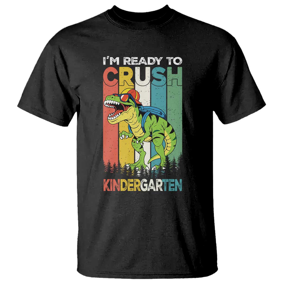 Funny Dinosaur Im Ready To Crush Kindergarten Gift T Shirt - Wonder Print Shop